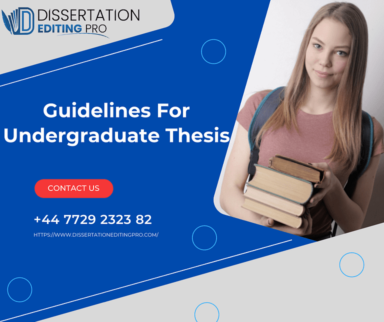 Guidelines For Undergraduate Thesis